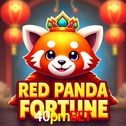 Experiência VIP 40pmbet