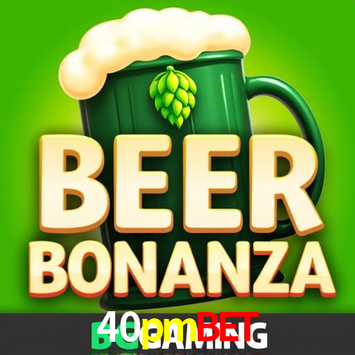 Descubra o Mundo do Cassino Online com 40pmbet